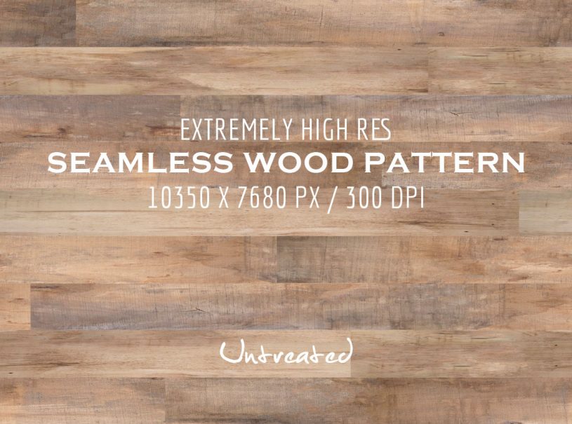 Extremely HR Seamless Wood Patterns - Untreated